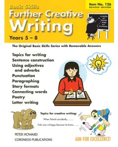 Further Creative Writing Yrs 5 to 8 (Basic Skills No. 126)
