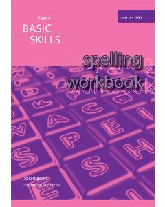 Spelling Workbook Year 4 (Basic Skills Item no. 191)