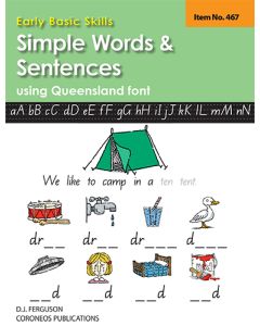 Early Basic Skills 2: Simple Words and Sentences using Queensland font  (No. 467)