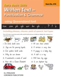 Early Basic Skills 5: Written Text: Punctuation and Grammar using Queensland font (No. 470)