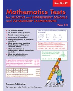 Mathematics Tests for Selective Schools Years 5-8 (Basic Skills No. 49)