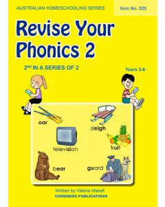 Revise Your Phonics 2 (Australian Homeschooling Series) (Item No. 525)