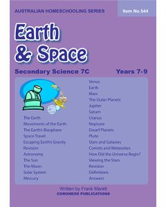 Secondary Science 7C: Earth & Space (Australian Homeschooling Series Item no. 544)