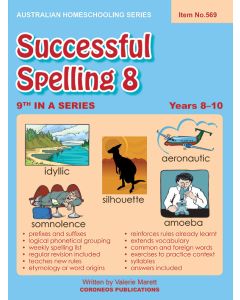 Successful Spelling 8 (Australian Homeschooling no. 569)