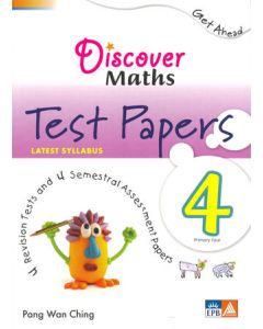 Discover Maths Test Papers P4