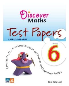 Discover Maths Test Papers P6