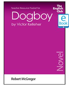 Dogboy: English Club Teacher Resource Packet ebook