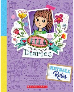 Ella Diaries: Netball Rules 