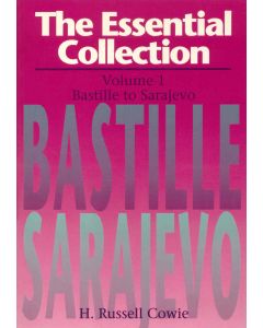 Essential Collection Volume 1: Bastille to Sarajevo