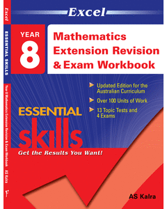 Excel Essential Skills: Year 8 Mathematics Extension Revision and Exam Workbook