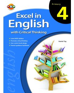 Excel in English with Critical Thinking Primary 4