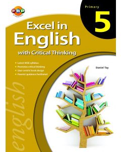 Excel in English with Critical Thinking Primary 5