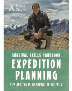 Bear Grylls Survival Skills Expedition Planning