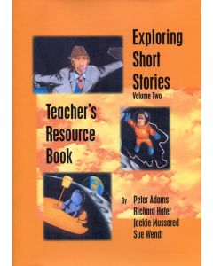 Exploring Short Stories Vol 2: Teacher's Resource Book
