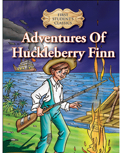 First Student Classics: Adventures of Huckleberry Finn
