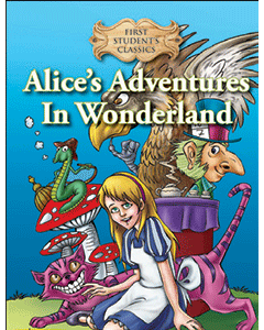First Student Classics: Alice's Adventure In Wonderland