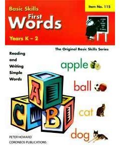 First Words Yrs K to 2 (Basic Skills No. 115)