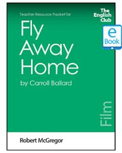Fly Away Home: English Club Teacher Resource Packet ebook