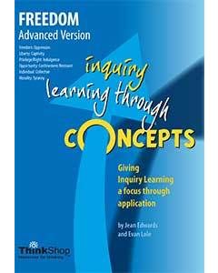 Freedom  Advanced Version (Yrs 6-12) - Inquiry Learning Through Concepts