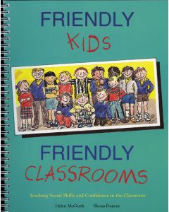 Friendly Kids, Friendly Classrooms