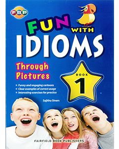 Fun with Idioms Through Pictures 1