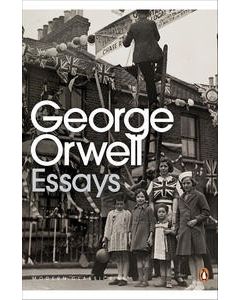 George Orwell Essays (Penguin Modern Classics)
