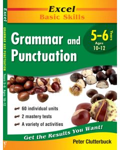 Excel Basic Skills: Grammar and Punctuation Years 5-6