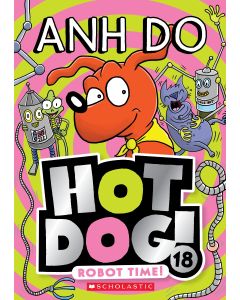 Hotdog: Robot time! 