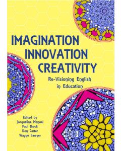 Imagination, Innovation, Creativity