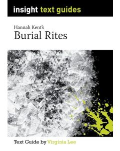 Burial Rites - Insight Text Guides
