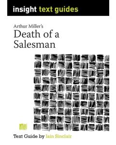 Death of a Salesman - Insight Text Guides
