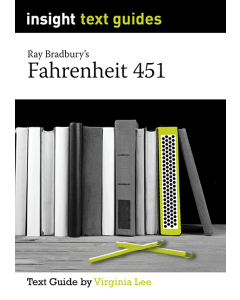 Fahrenheit 451 - Insight Text Guides