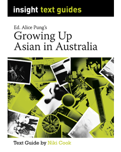 Growing Up Asian in Australia - Insight Text Guides