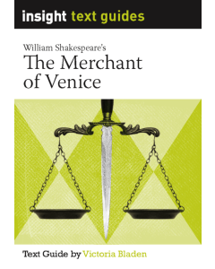 The Merchant of Venice - Insight Text Guides