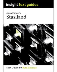 Stasiland - Insight Text Guides