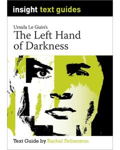 The Left Hand of Darkness - Insight Text Guides
