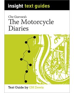 The Motorcycle Diaries - Insight Text Guides