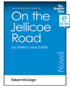 On the Jellicoe Road: English Club Teacher Resource Packet ebook