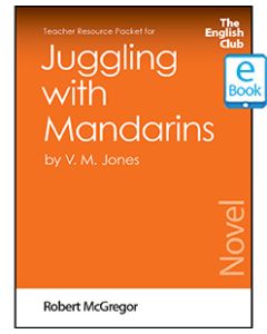 Juggling with Mandarins: English Club Teacher Resource Packet ebook