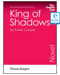 King of Shadows: English Club Teacher Resource Package ebook