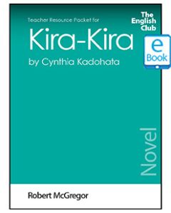 Kira-Kira: English Club Teacher Resource Packet ebook