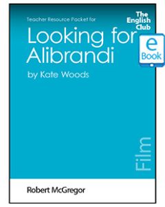Looking for Alibrandi (Film): English Club Teacher Resource Packet ebook