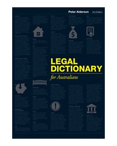 Legal Dictionary for Australians Third Edition