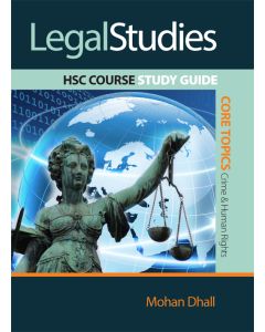 Legal Studies HSC Course: Study Guide - Core Topics: Crime and Human Rights