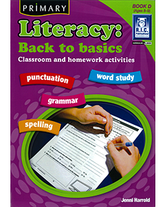 Literacy: Back to Basics Book D (Ages 8 to 9)