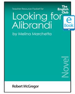Looking for Alibrandi (Novel): English Club Teacher Resource Packet ebook