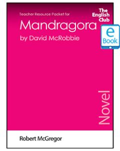 Mandragora: English Club Teacher Resource Packet ebook