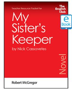 My Sister's Keeper: English Club Teacher Resource Packet ebook