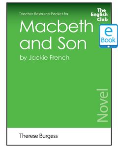 Macbeth and Son: English Club Teacher Resource Packet ebook
