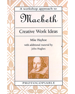 Macbeth Creative Activities: Shakespeare Workshop